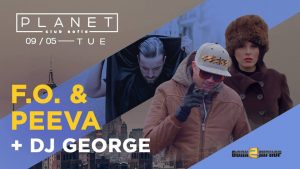 Planet Sofia - DJ George / FO & PEEVA @ Sofia | Sofia City Province | Bulgaria